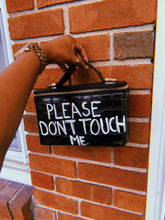 Load image into Gallery viewer, “Please Don’t Touch” vanity bag
