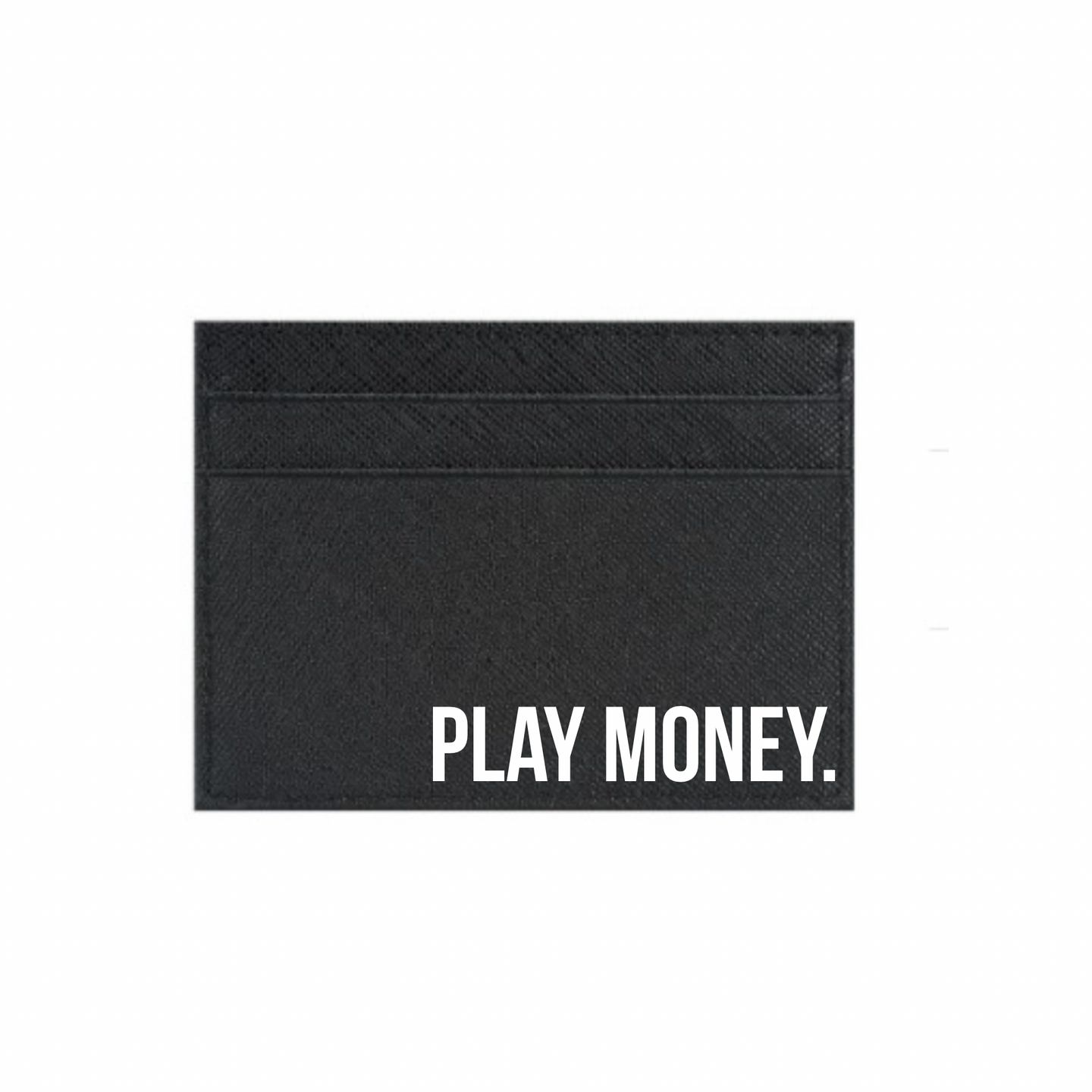 “Play Money” Card Holder