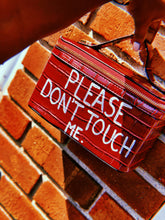 Load image into Gallery viewer, “Please Don’t Touch” vanity bag
